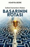 Başarının Rotası & Zafere İnananları Rotası