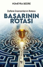 Başarının Rotası & Zafere İnananları Rotası