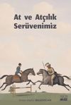 At ve At&ccedil;ılık Ser&uuml;venimiz