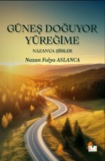 Güneş Doğuyor Yüreğime