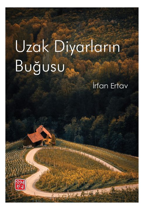 Uzak Diyarların Buğusu