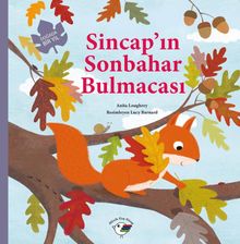 Sincap'ın Sonbahar Bulmacası & Doğada Bir Yıl