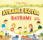 Ayranlı Köyün Bayramı