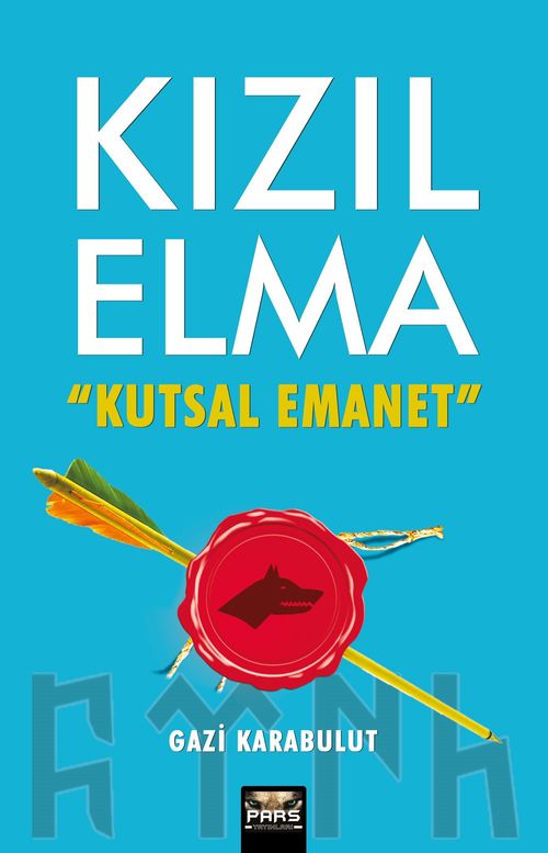 Kızılelma & Kutsal Emanet