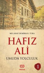 Hafız Ali & Umuda Yolculuk