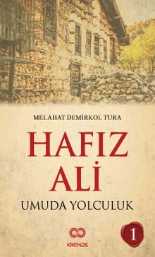 Hafız Ali & Umuda Yolculuk