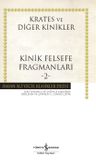 Kinik Felsefe Fragmanları 2 (Ciltli)