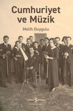 Cumhuriyet ve Müzik