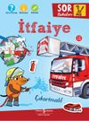 İtfaiye - Sor Bakalım - &Ccedil;ıkartmalı!