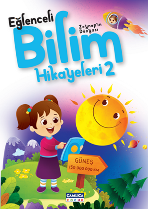 Eğlenceli Bilim Hikayeleri 2 – Zeynep'in Dünyası