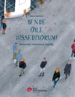 Ben De Öyle Hissediyorum! & Komorebi, Sobremesa, Gezellig