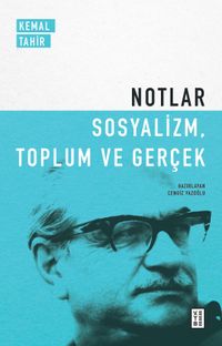 Notlar / Sosyalizm, Toplum ve Gerçek