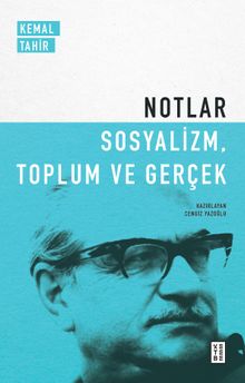 Notlar / Sosyalizm, Toplum ve Gerçek