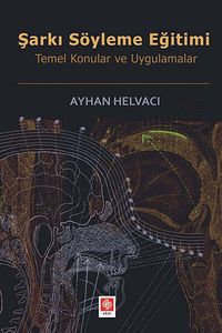 Şarkı Söyleme Eğitimi & Temel Konular ve Uygulamalar
