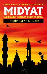 Midyat & Tarih - Kültür - Aşiretler - Dinler-Coğrafya