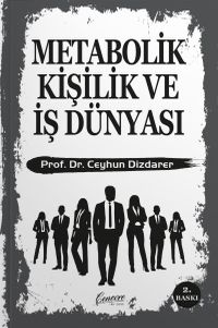Metabolik Kişilik ve İş Dünyası