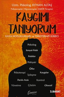 Kaygımı Tanıyorum