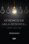 D&uuml;ş&uuml;nceler Akla D&uuml;ş&uuml;nce...