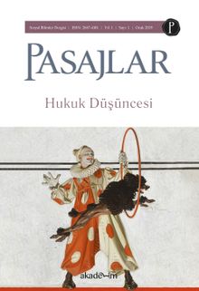 Pasajlar Sosyal Bilimler Dergisi Sayı:1 Ocak 2019 / Hukuk Düşüncesi