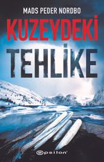 Kuzeydeki Tehlike