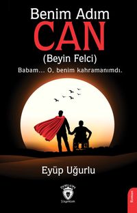 Benim Adım Can (Beyin Felci)