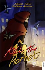 Kill The Hornet