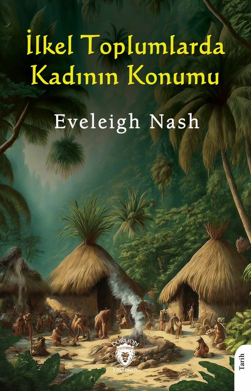 İlkel Toplumlarda Kadının Konumu