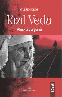 Kızıl Veda & Ahıska Sürgünü