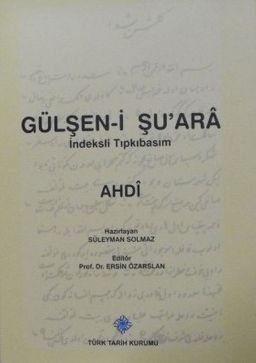 Gülşen-i Şuara – İndeksli Tıpkıbasım / 13-Z-16