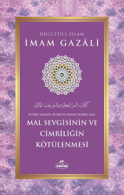 Mal Sevgisinin ve Cimriliğin Kötülenmesi
