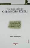 Yeni T&uuml;rk Şiirinde Geleneğin İzleri