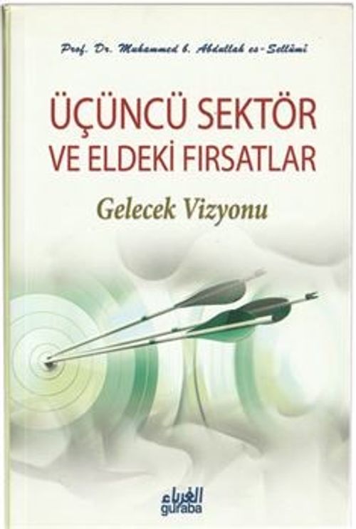 Üçüncü Sektör ve Eldeki Fırsatlar & Gelecek Vizyonu
