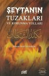 Şeytanın Tuzakları ve Korunma Yolları