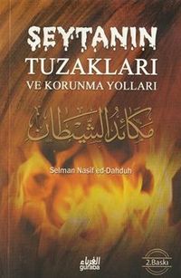 Şeytanın Tuzakları ve Korunma Yolları