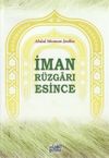 İman R&uuml;zgarı Esince