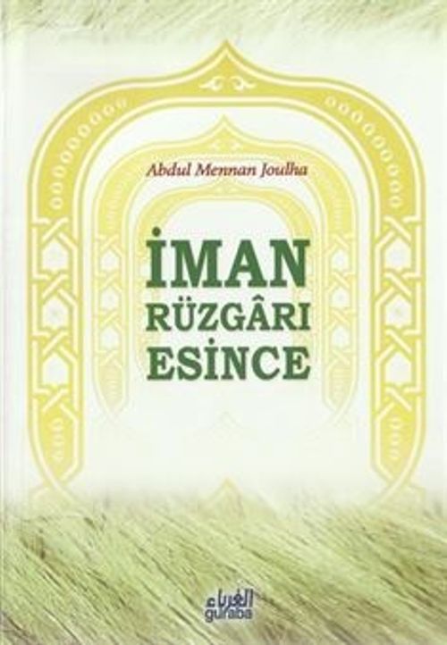 İman Rüzgarı Esince