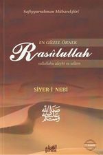 En Güzel Örnek Rasulullah (s.a.v.s) / Siyer-i Nebi (Ciltsiz)