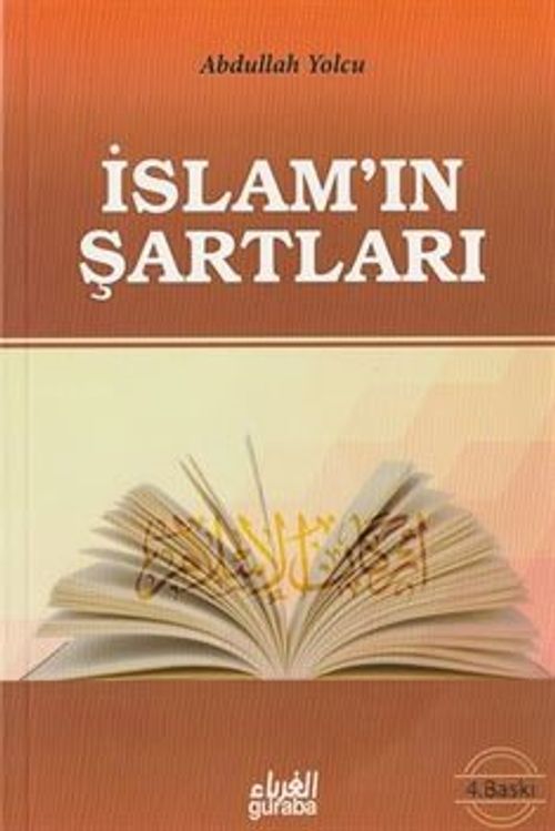 Kur'an ve Sünnet'in Işığında İslamın Şartları