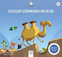 Gözleri Görmeyen Devecik