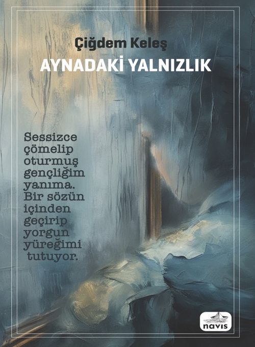 Aynadaki Yalnızlık 