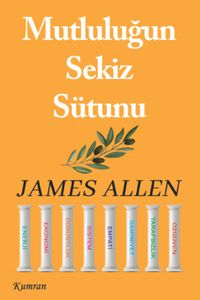 Mutluluğun Sekiz Sütunu