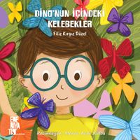 Dino'nun İçindeki Kelebekler 