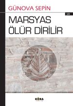 Marsyas Ölür Dirilir