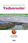 Ardahan Toprağında B&uuml;y&uuml;yen Yediverenler Ardahanlı K&uuml;lt&uuml;r-Sanat El&ccedil;ileri Se&ccedil;kisi