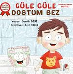 Güle Güle Dostum Bez