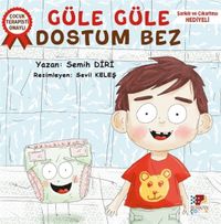 Güle Güle Dostum Bez