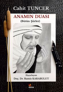 Anamın Duası (Bütün Şiirler)