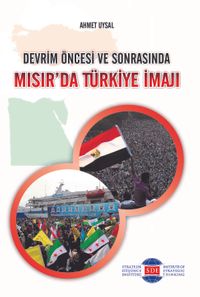 Devrim Öncesi ve Sonrasında Mısır'da Türkiye İmajı