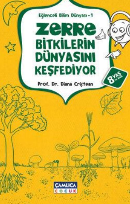 Zerre Bitkilerin Dünyasını Keşfediyor  / Eğlenceli Bilim Dünyası 1