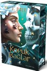 Kopuk Bağlar (Ciltli)